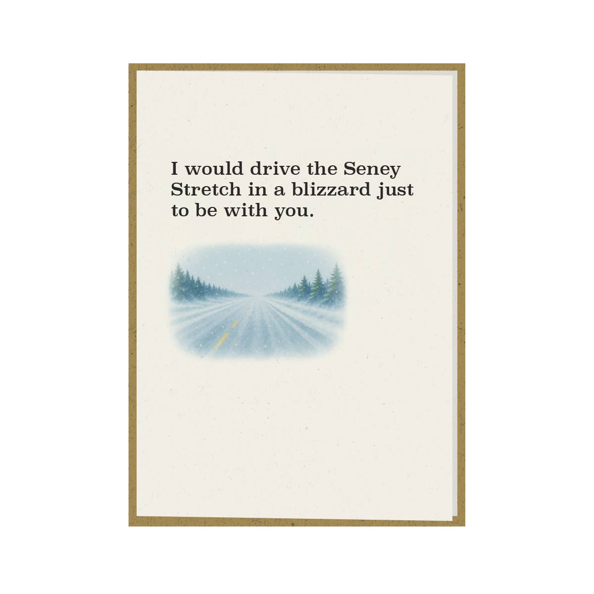 Upper Peninsula Supply Co. - Wholesale Love Card - Seney Stretch in a Blizzard • A greeting card