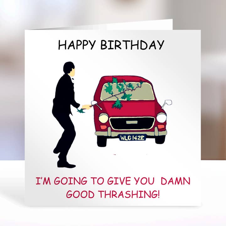 Funny Fawlty Towers Birthday Card for wholesale by Florence Designs