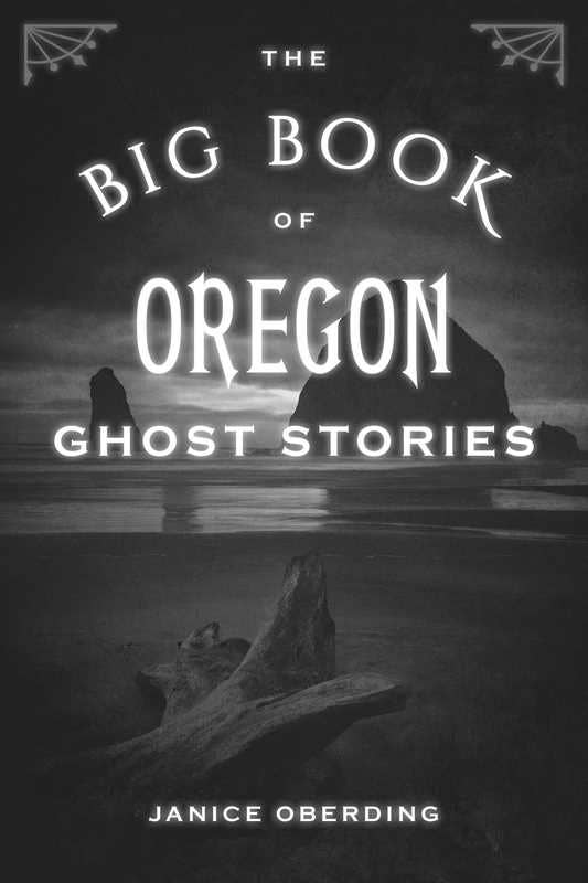 Simon & Schuster - Wholesale Horror & Paranormal - Big Book of Oregon Ghost Stories by Janice Oberding0
