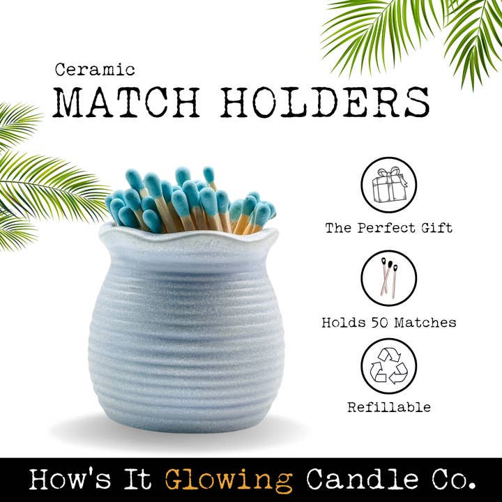 How's It Glowing Candle Co. - Wholesale Match Holder - Ceramic Match Holders With Striker On Bottom & 3" Matches1
