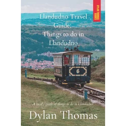 Books by splitShops - Wholesale Book - Adult - Llandudno Travel Guide: Things to do in Llandudno: A Local's Guide of things to do in Llandudno - Paperback