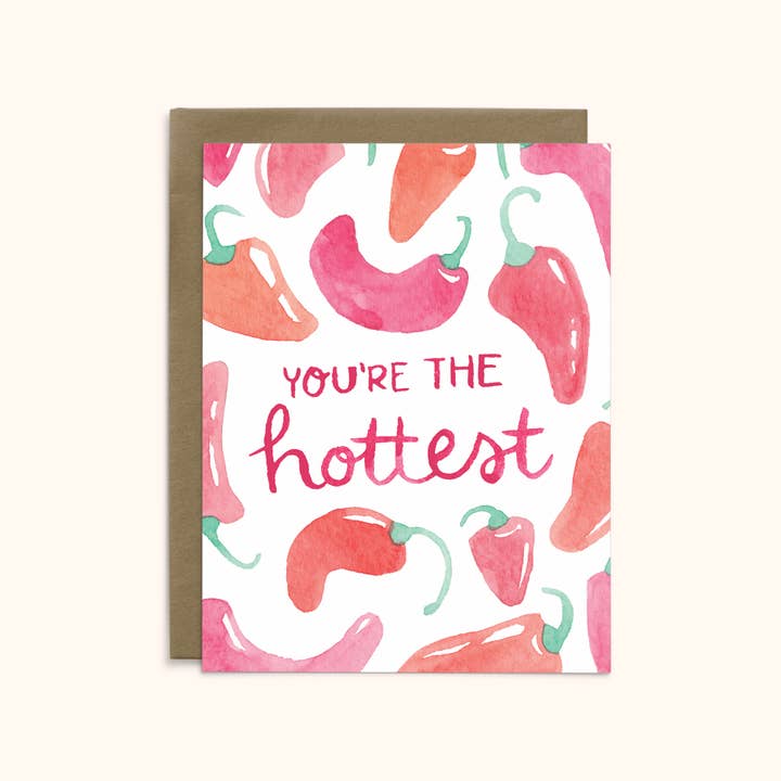 You're the Hottest Card for wholesale by Katie Pea Studio