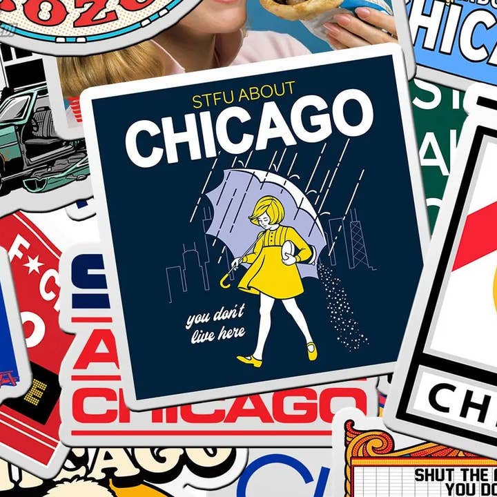 STFU About Chicago Stickers for wholesale by Harebrained!