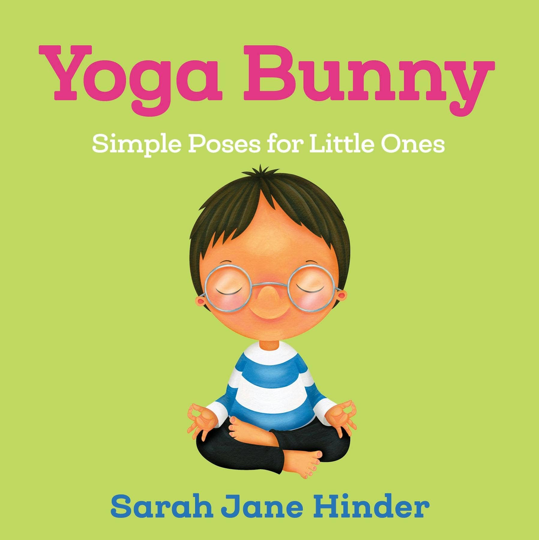 Macmillan Publishers - Wholesale Baby & Toddler Book (0-2) - Yoga Bunny: Simple Poses For Little Ones0