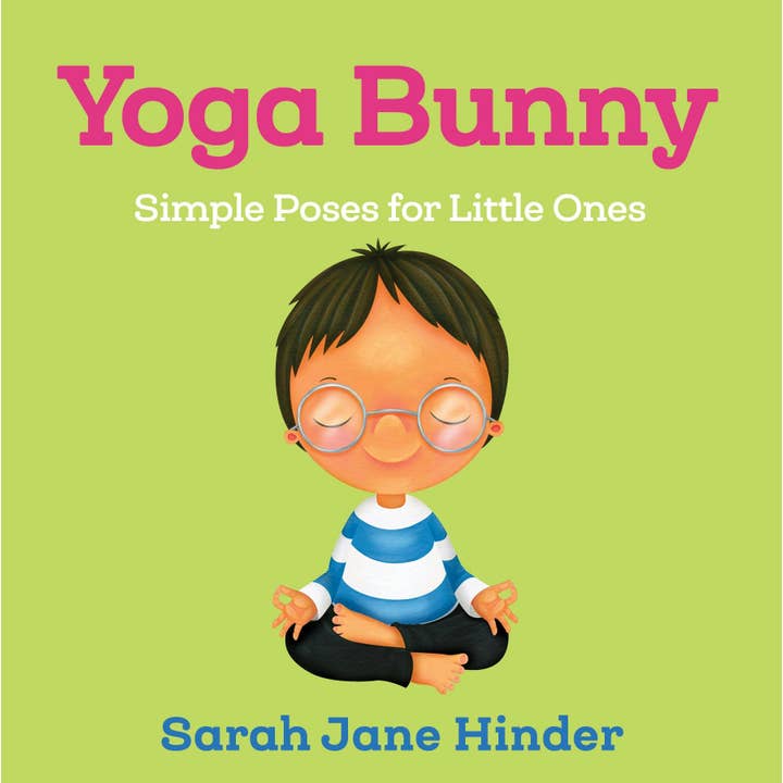 Macmillan Publishers - Wholesale Baby & Toddler Book (0-2) - Yoga Bunny: Simple Poses For Little Ones