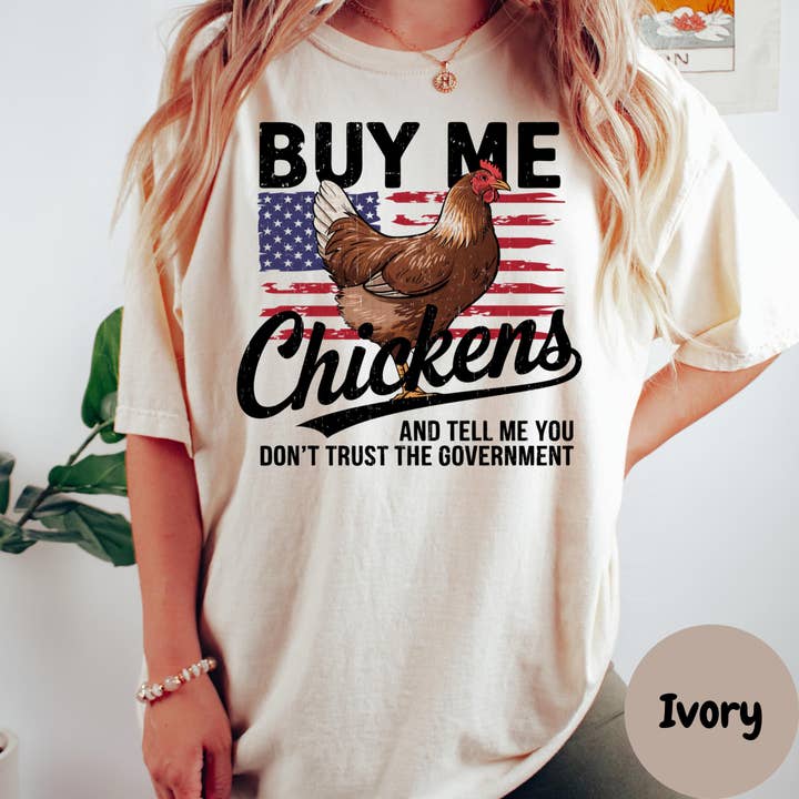 Buy Me Chickens Shirt, Comfort Colors® Tee, Funny Farm Life Shirt, Backyard Chicken Shirt, Homestead Humor Tee, Country Life Graphic Tee for wholesale by Epic Life - Designed