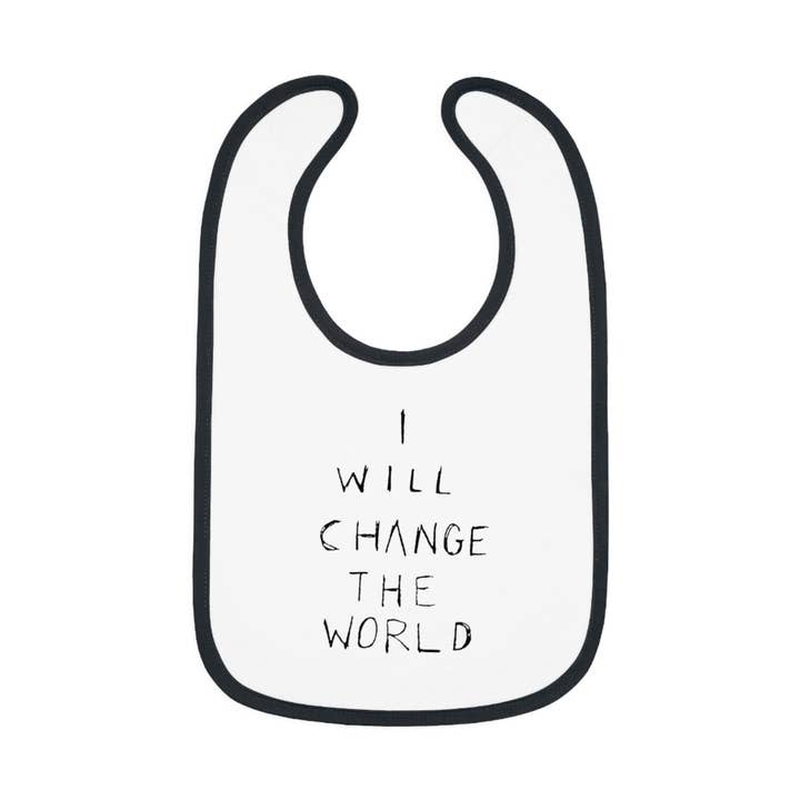 Ik zal de wereld veranderen Baby Contrast Trim Jersey Slabbetje voor wholesale door Get Primped