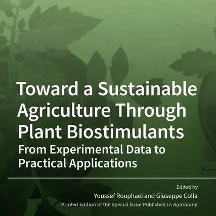 Books by splitShops - Wholesale Technology & Engineering - Toward a Sustainable Agriculture Through Plant Biostimulants: From Experimental Data to Practical Applications - Hardcover