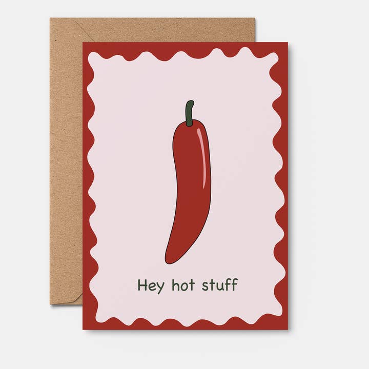 Hey Hot Stuff Chilli | Cheeky Love Card | Anniversary Card for wholesale by From Rosalie