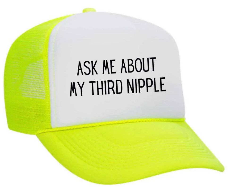 Inappropriate Trucker Hats - Wholesale Trucker Hat - Unisex - Ask Me About My Third Nipple Trucker Hat1