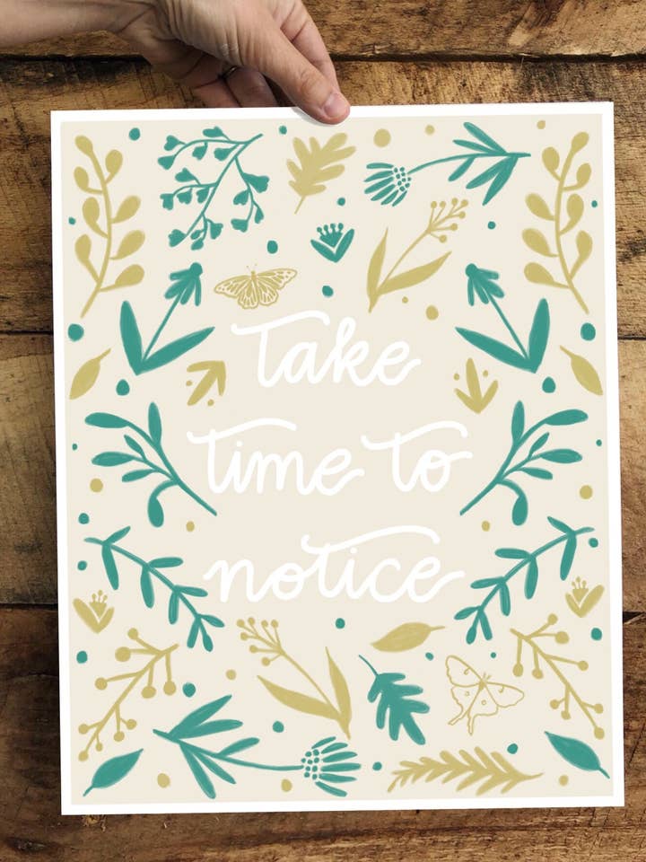 IMPRESSION - Prenez le temps de remarquer - 20x25 cm pour la vente par Field and Forest Design