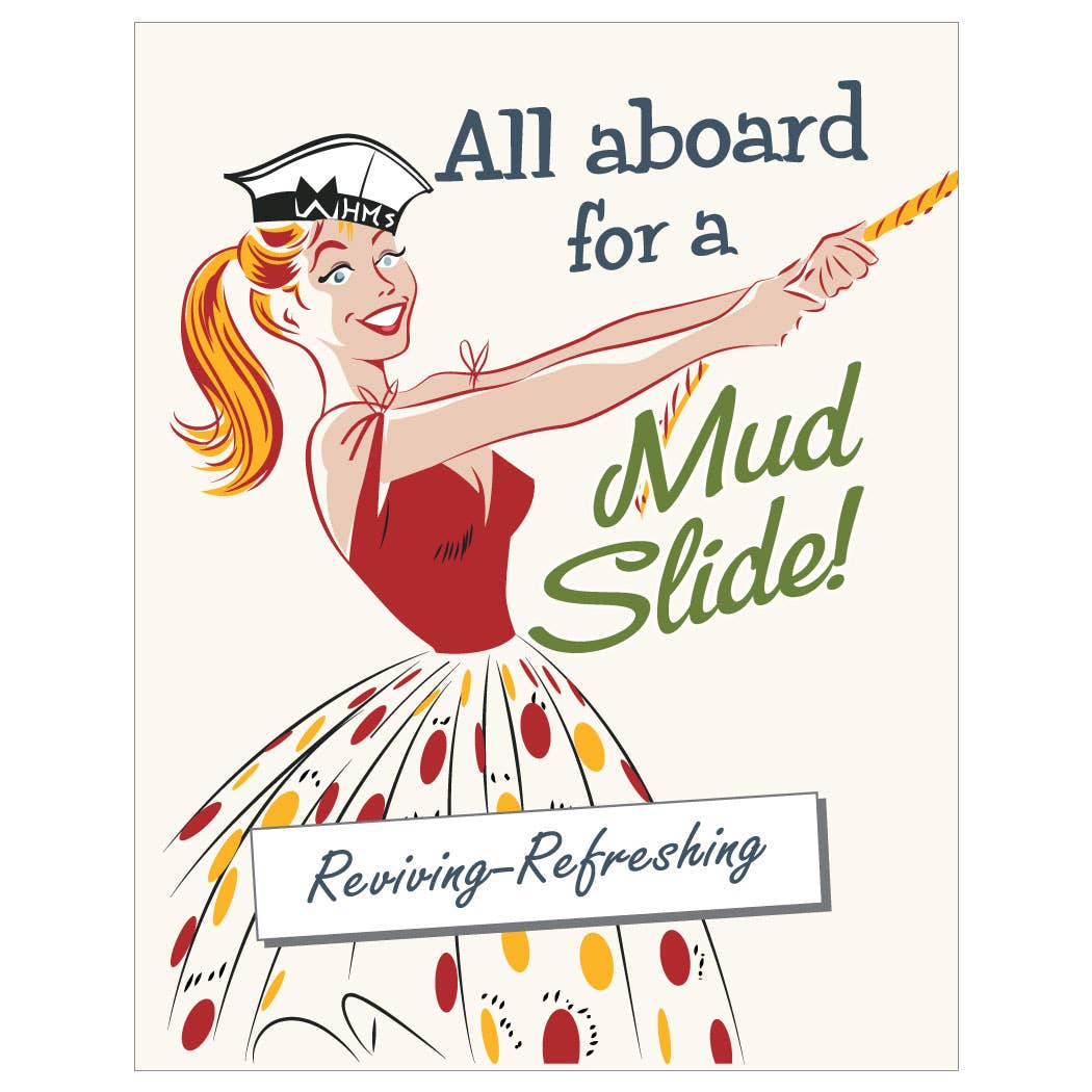 Fridgedoor - Wholesale Magnet - 2.5'' x 3.5'' All Aboard for a Mudslide Magnet0