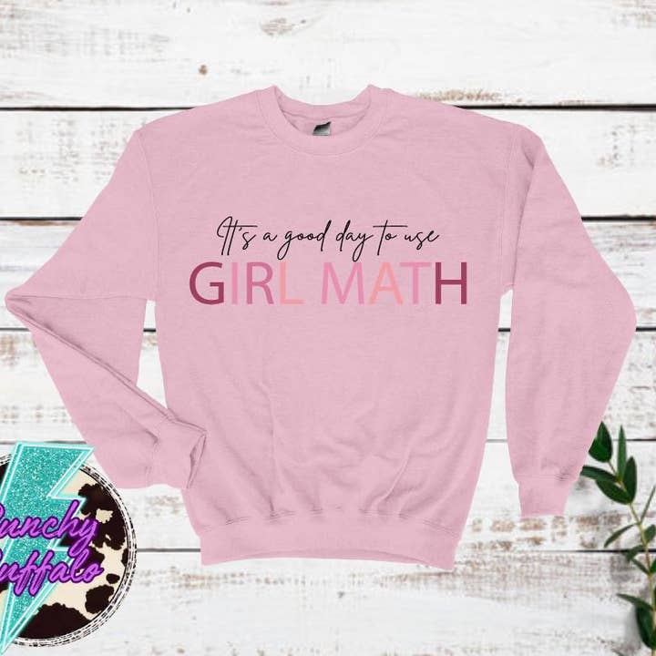 Its a good day to use girl math YOUTH SIZES for wholesale by Punchy Buffalo