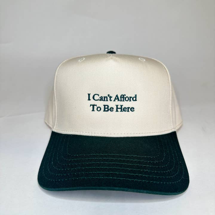 The Happiest - Wholesale Trucker Hat - Women's - I Can't Afford To Be Here Hat