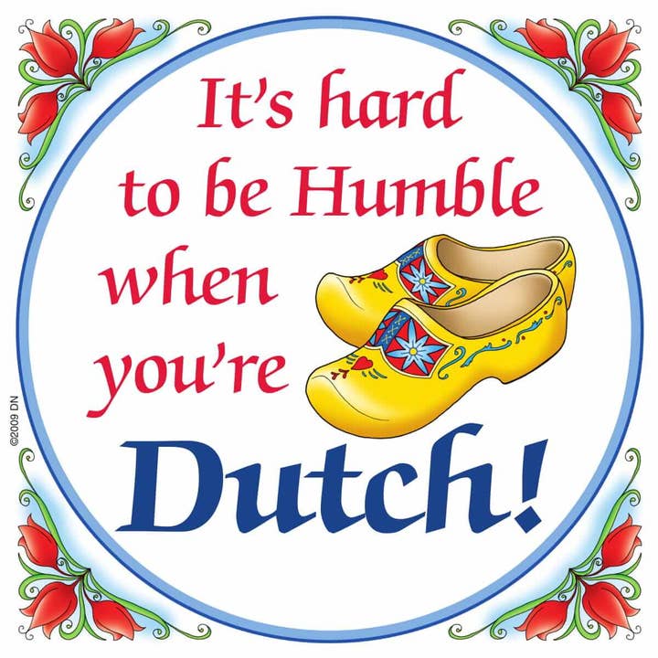 Dutch Souvenirs Magnet Tile Humble Dutchman for wholesale by European Heritage Gifts
