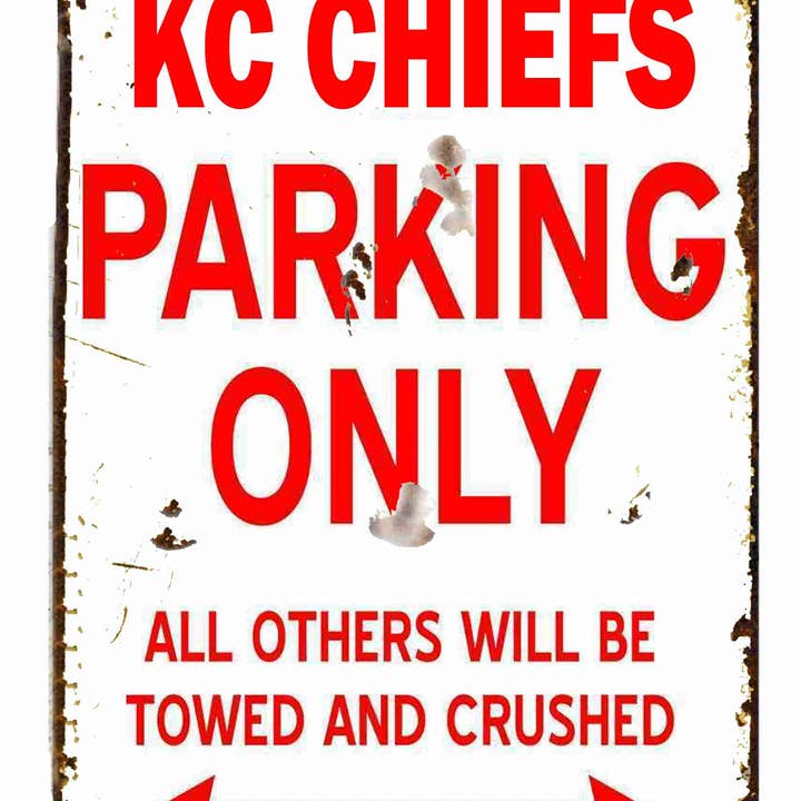 KC Chiefs Parking Only 8 x12" Metal Tin Sign for wholesale by BMS BIZ
