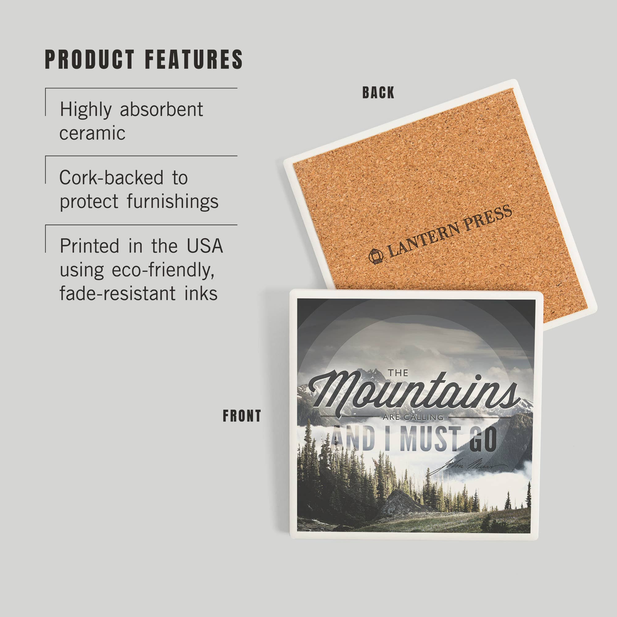 Lantern Press - Vendita all'ingrosso Sottobicchiere - Sottobicchiere in ceramica John Muir, Le montagne stanno chiamando2
