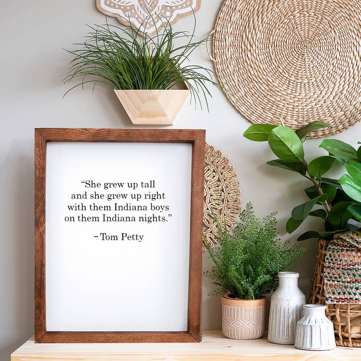 The Good Co. - Wholesale Sign - Tom Petty Lyrics Modern Farmhouse Wood Sign