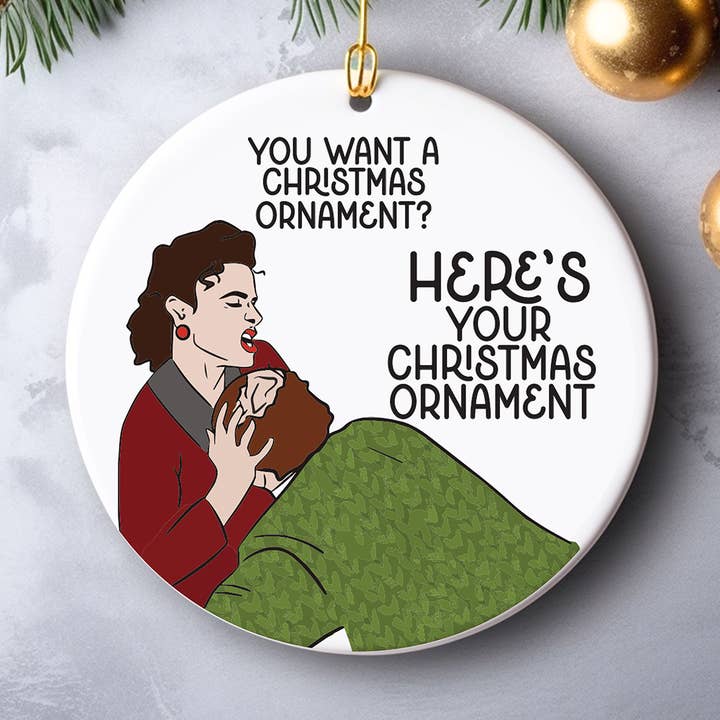 elaine says here's your christmas ornament ornament for wholesale by Square Peggy
