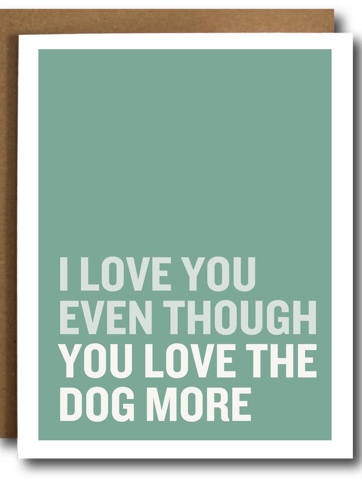 Love the Dog More Valentine's Card for wholesale by The Card Bureau