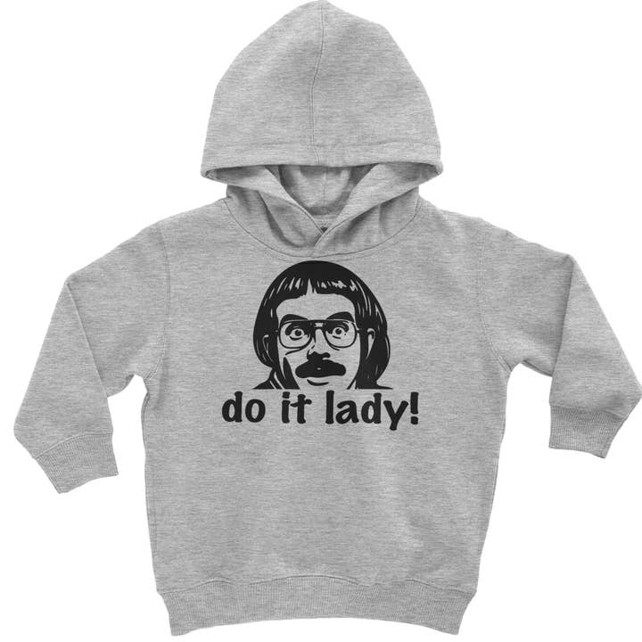 Do It Lady Viral Chit Meme Toddler Hoodie Or Infant Fleece Romper for wholesale by Expression Tees