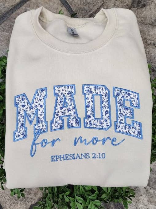 Made for More Embroidered/Appliqued Sweatshirt for wholesale by Taylors on Grace