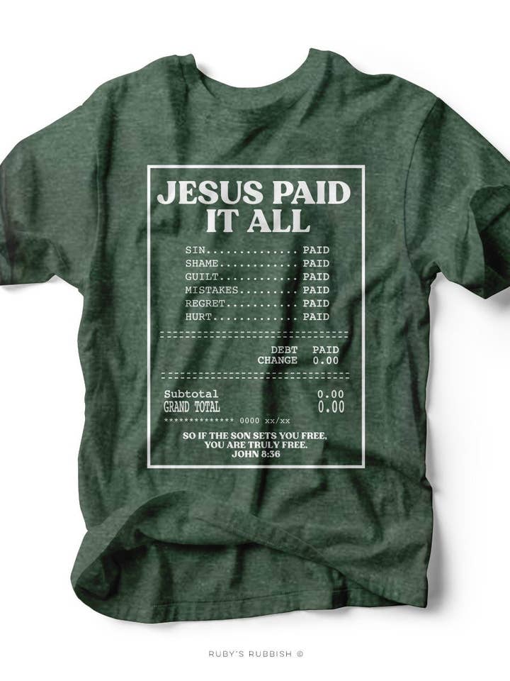 Ruby’s Rubbish - Wholesale Screen Printed T-Shirt - Women's - Jesus PAID | Scripture T-Shirt | Ruby’s Rubbish®1