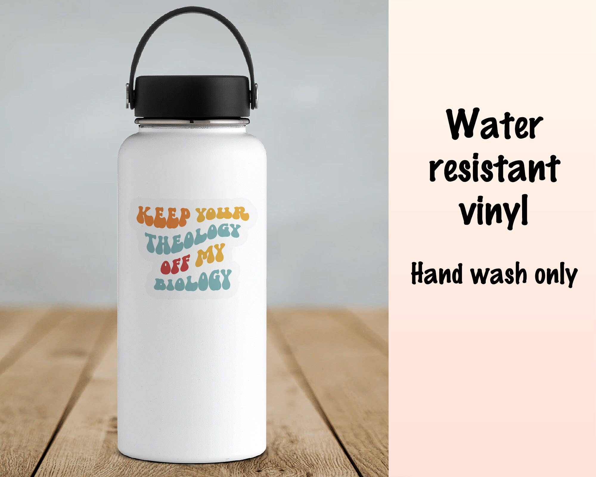 Science & Snark - Wholesale Sticker - Keep Your Theology Off My Biology Sticker, Pro Choice1