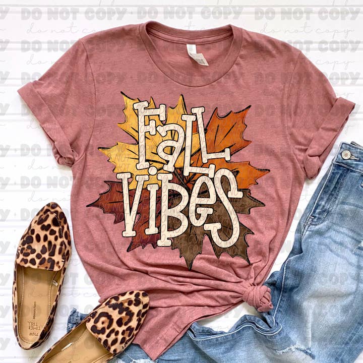 6525 - Fall vibes with leaves *DTF Transfer for wholesale by It's Transfer Time