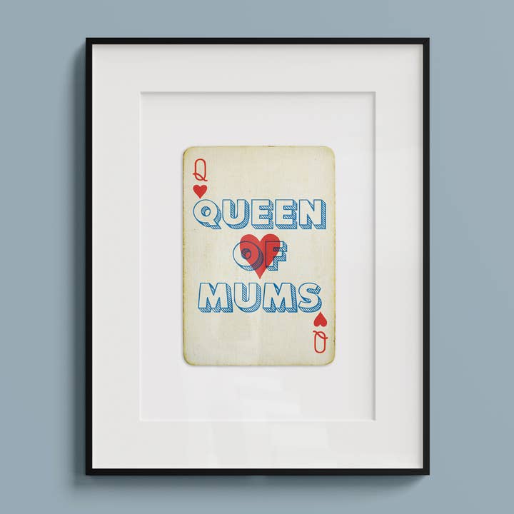 Queen Of Mums A4 Playing Card Print for wholesale by Hands & Hearts