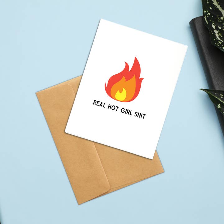 Real Hot Girl Shit - A2 Greeting Card - Blank Inside for wholesale by Dumblebunny Crafts
