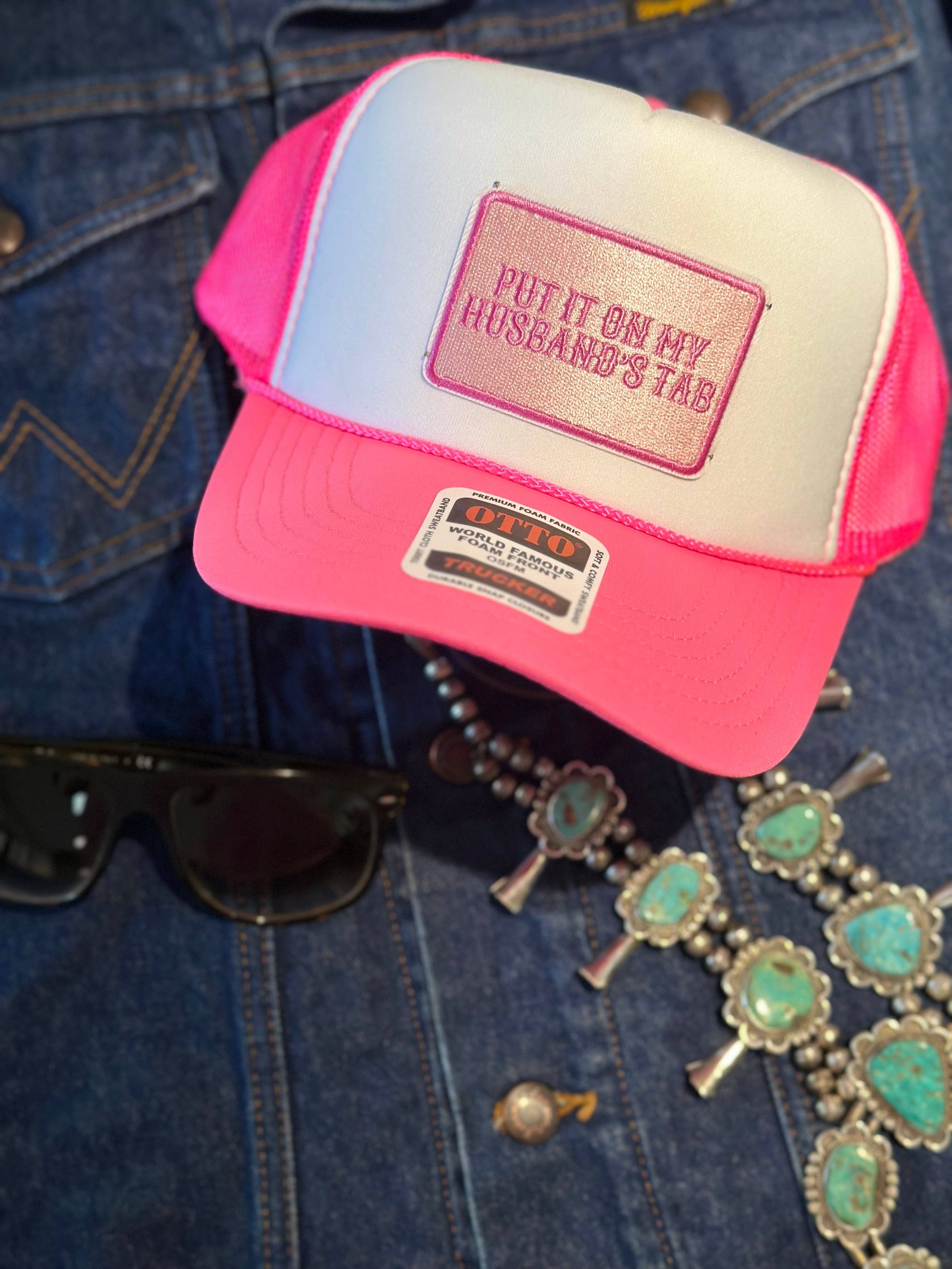 High Ho Silversmithing - Wholesale Trucker Hat - Women's - PUT IT ON MY HUSBANDS TAB0