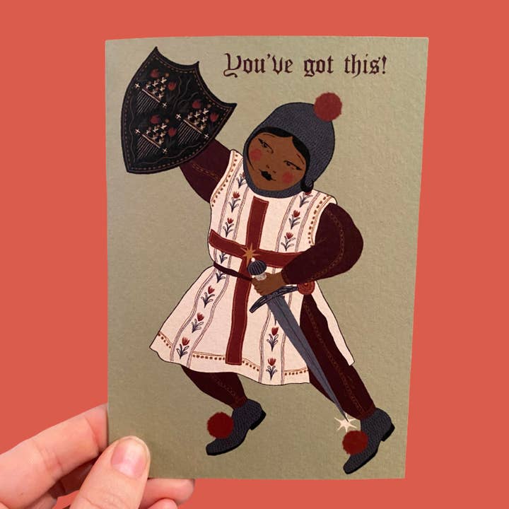 You've got this! - Medieval inspired inspirational card for wholesale by Piece of the Peach