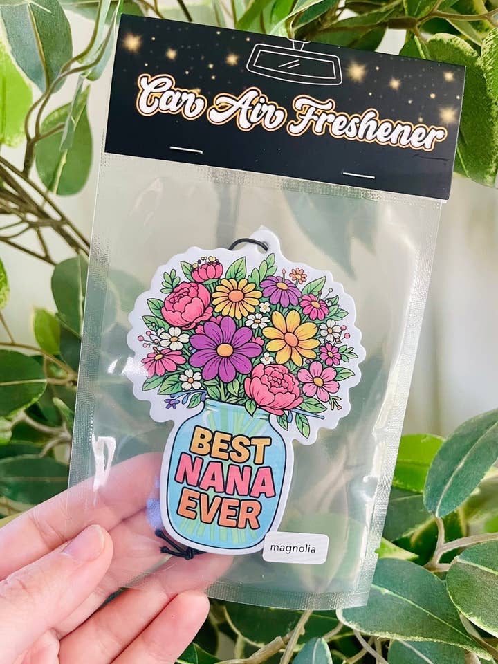 Best Nana Ever Air Freshener for wholesale by Scents & Shenanigans Co