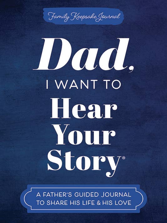 Dad, I Want to Hear Your Story (Expanded Edition) for wholesale by Sourcebooks
