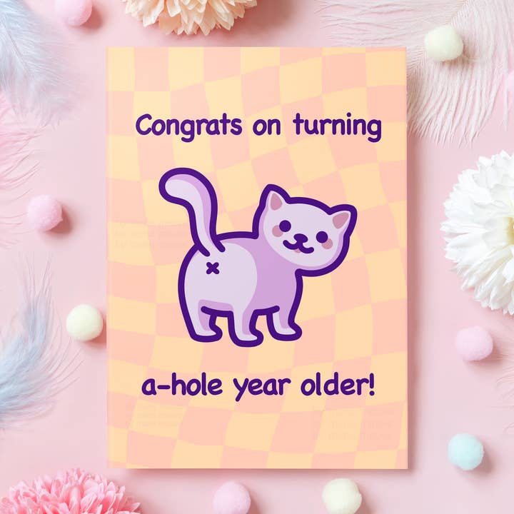 Mona Mauve • Silly Art! - Vendita all'ingrosso Biglietti di auguri - Un anno più vecchio! | Divertente biglietto di compleanno | Cat Butt Meme1
