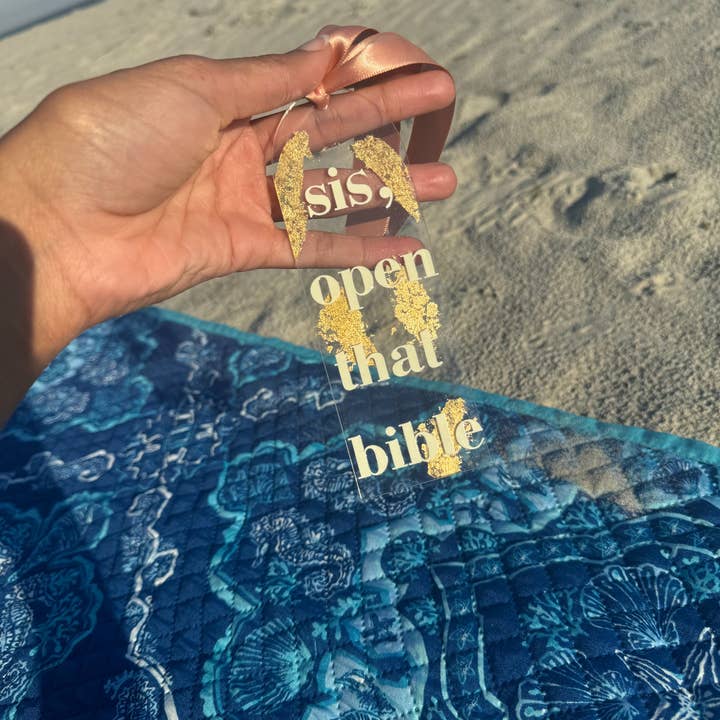 Sis, Read your Bible Bookmark for wholesale by God Influenced Apparel