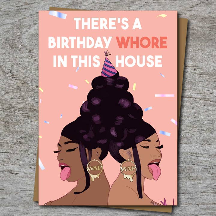 Inspired by Cardi B / WAP - Birthday Whore in this House for wholesale by Maya Rose Creations