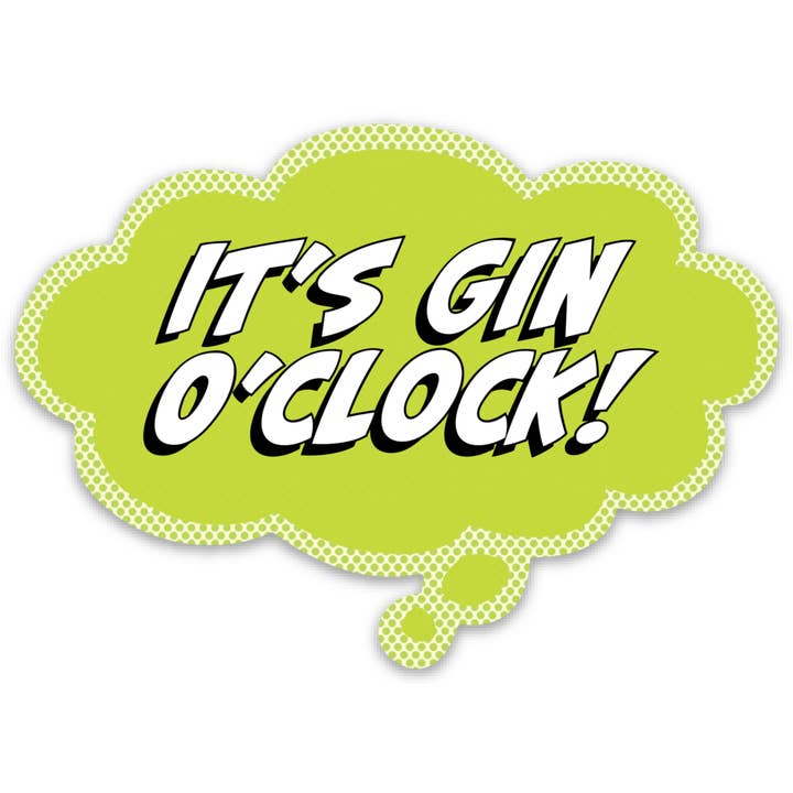 Die-Cut Durable Vinyl Sticker: It's Gin O'Clock! for wholesale by Papersalt