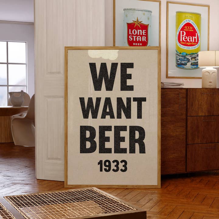 Tejas Country Club - Wholesale Poster - We Want Beer Prohibition Art Poster Print