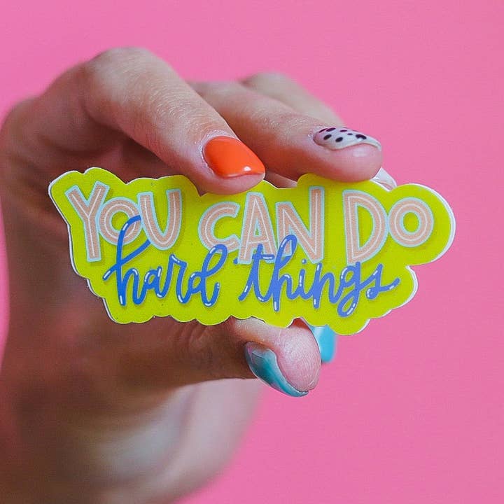 Autocollant « Tu peux faire des choses difficiles » • La collection Rentrée des classes pour la vente par Crew + Co
