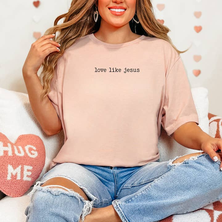 Love Like Jesus Shirt, Inspirational Shirt, Christian Shirt for wholesale by Tee Story