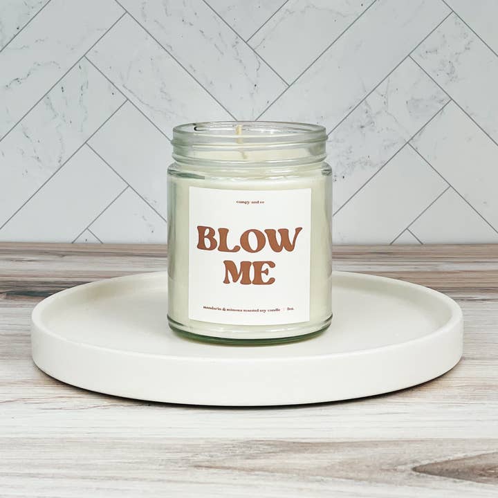 BLOW ME Soy Candle - Mandarin & Mimosa Scented - 9oz. for wholesale by Campy and Co.