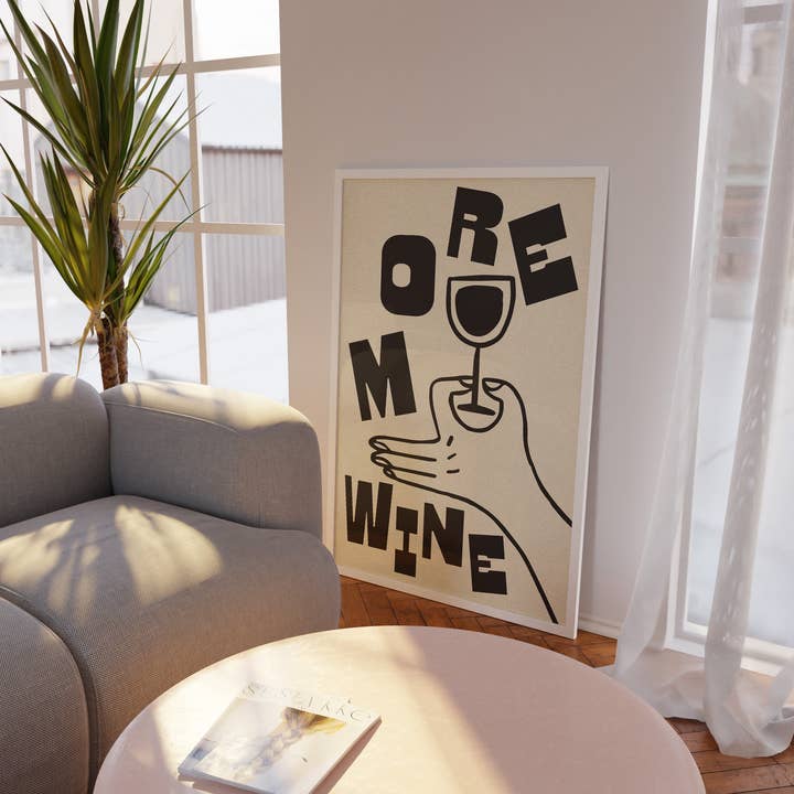 Proper Good – wholesale Art print – More Wine Print4