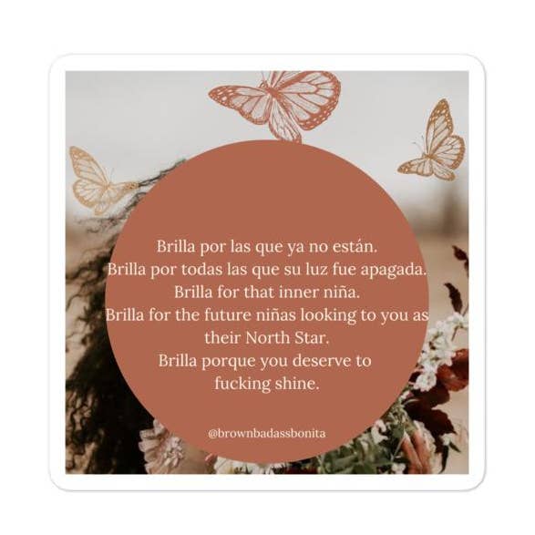Brilla Por Las Que Ya No Estan- Stickers for wholesale by Badass x Bonita