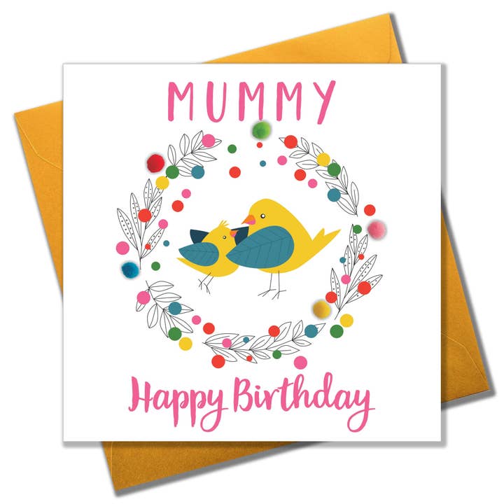 Claire Giles Ltd – wholesale Birthday card – Birthday Card, Mummy Bird, Mummy, Happy Birthday, Embellished with pompoms