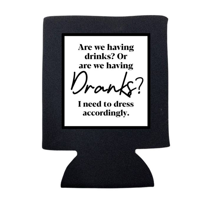 EST-CE QUE NOUS PRENONS UN VERRE OU EST-CE QUE NOUS BUVONS DES BOISSONS KOOZIE pour la vente par dkhandmade