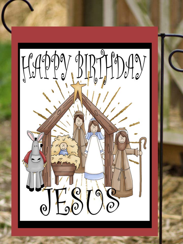 Happy Birthday, Jesus Garden Flag for wholesale by Happy Cow Lawn Decor
