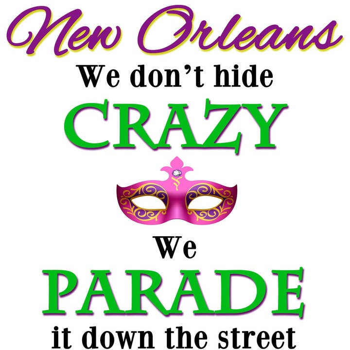 New Orleans, We Don't Hide Crazy, Souvenir Kitchen Towel for wholesale by Distinctive Design Wholesale