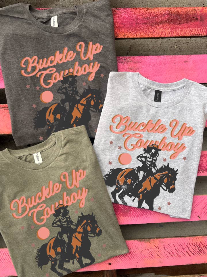 Buckle Up Cowboy - 3 Color Options  for wholesale by THE LATTIMORE CLAIM